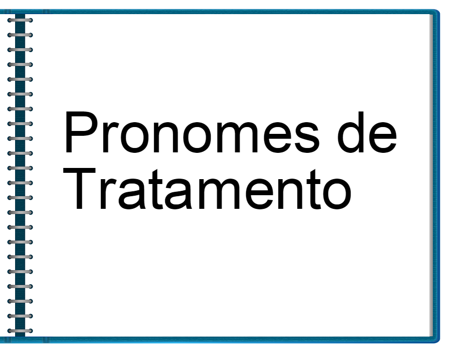Pronomes de Tratamento