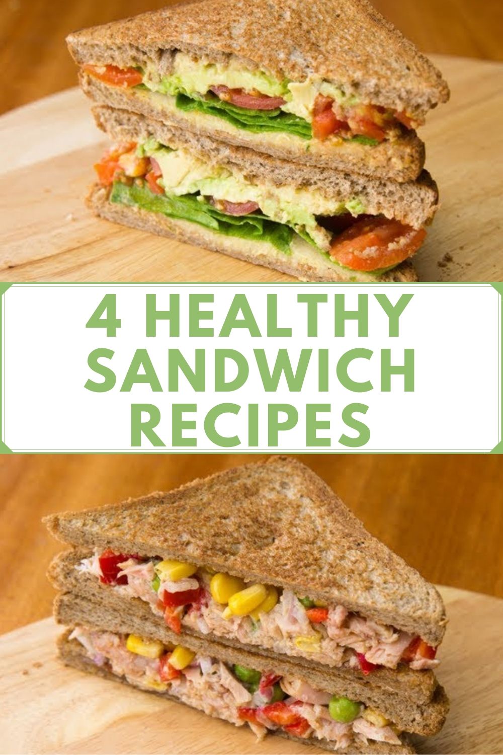 4 Healthy Sandwich Recipes For Weight Loss