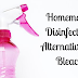 10 Homemade Disinfectant Alternatives to Bleach