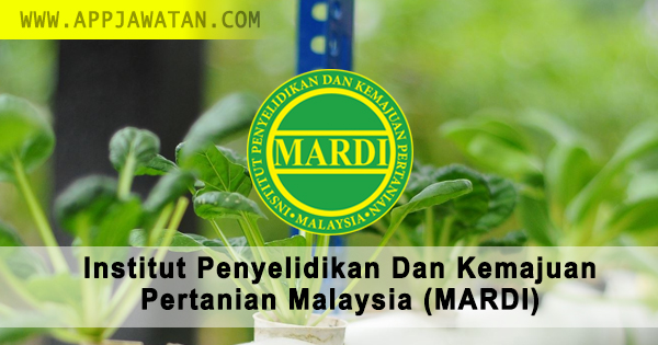 Iklan Jawatan kosong (RASMI) di Institut Penyelidikan Dan Kemajuan Pertanian Malaysia (MARDI) - 13 Disember 2018 Iklan Jawatan kosong (RASMI) di Institut Penyelidikan Dan Kemajuan Pertanian Malaysia (MARDI) - 13 Disember 2018