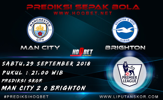 Prediksi Manchester City vs Brighton 29 September 2018 http://www.liputanskor.com/