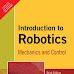 Introduction to Robotics Mechanics and Control by John J Craig