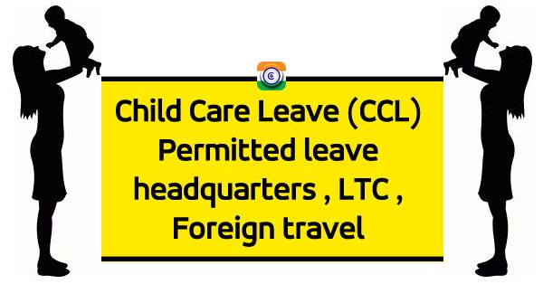 Child-Care-Leave-CCL-Central-Government-Employees