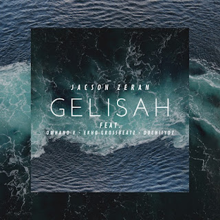Jacson Zeran - Gelisah (feat. Omhan V, Ekho Grossbeatz & DochiiyDz) - Single (2020) Jacson Zeran - Gelisah (feat. Omhan V, Ekho Grossbeatz & DochiiyDz) on iTunes