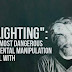 “Gaslighting”: One of the Most Dangerous Forms of Mental Manipulation We All Deal With