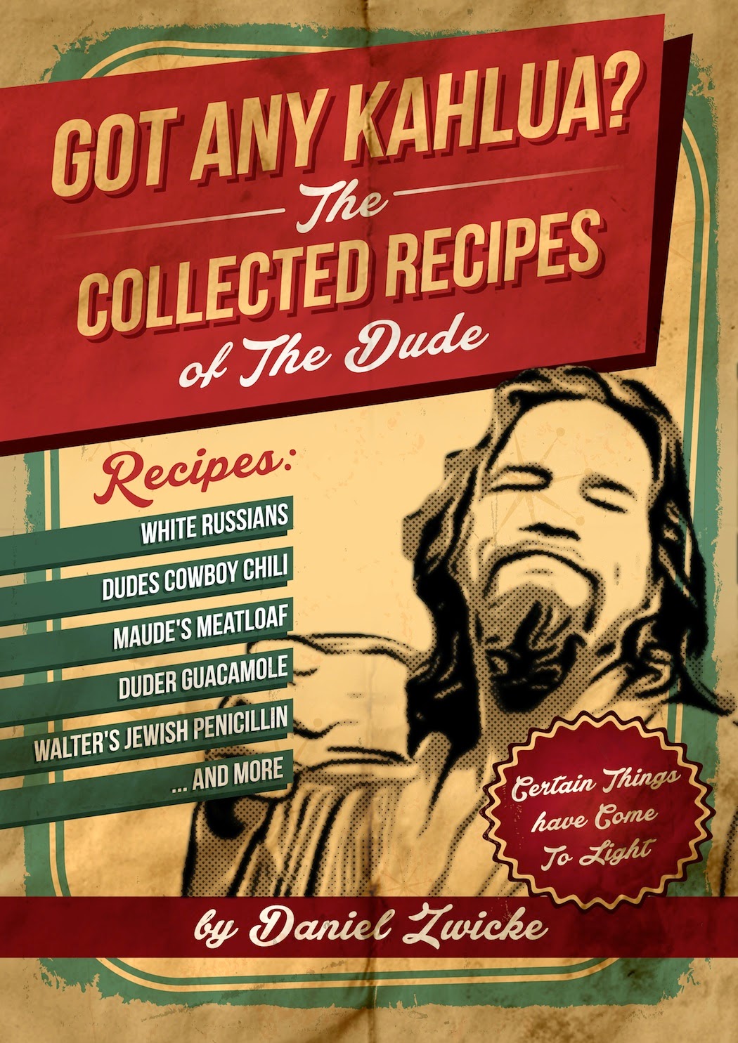 THE BIG LEBOWSKI COOKBOOK