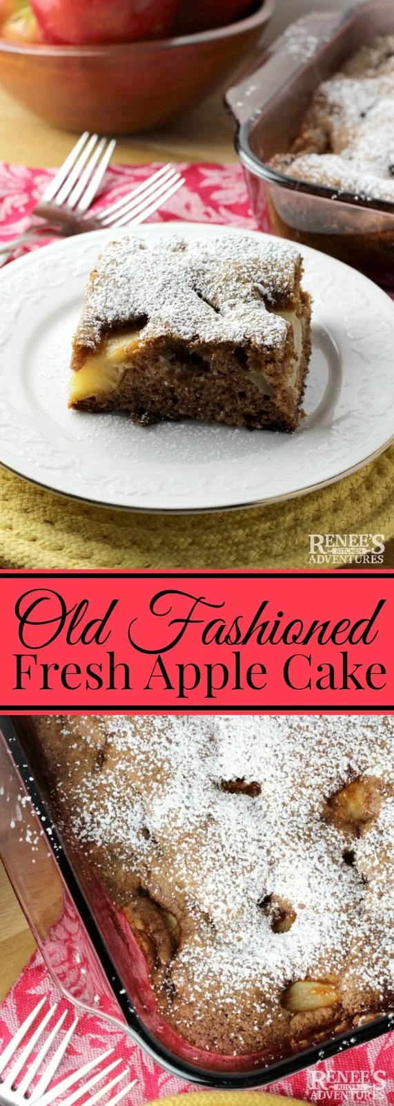 Old Fashioned Fresh Apple Cake | Renee's Kitchen Adventures - Easy dessert recipe for an old fashioned fresh apple cake made in one bowl. Perfect taste of Fall and way to showcase your fresh apples of the season! #applecake #applerecipe #easyrecipe #easyapplecakerecipe #honeycrispapplerecipe #fugiapplerecipe #dessertrecipewithapples #appledessert