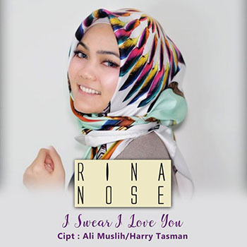 Rina Nose - I Swear I Love You
