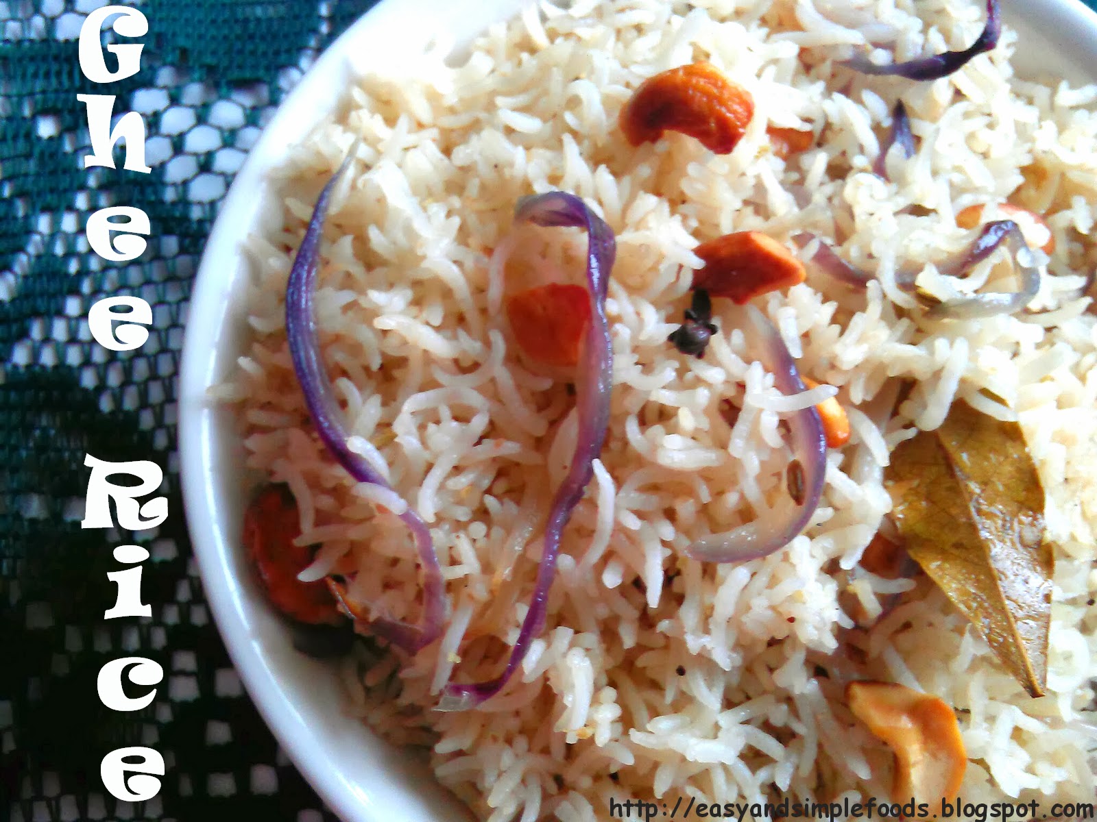 easy and simple foods Ghee Rice