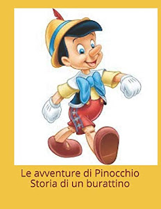 ©ScARicA. Le Avventure di Pinocchio: Storia di un Burattino Libro. di CreateSpace Independent Publishing Platform