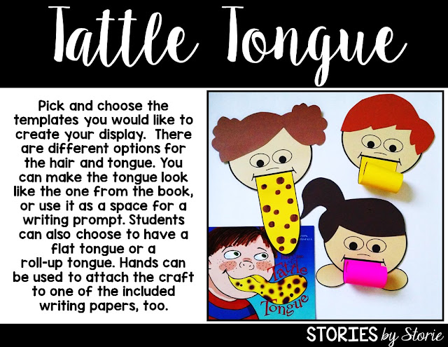 After reading A Bad Case of Tattle Tongue, students can complete this craft activity. Students can choose a flat tongue or add a rolled-up tongue. There are writing activities to accompany the craft, too!