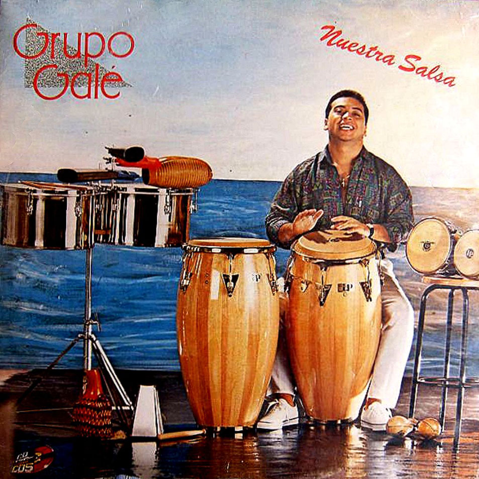 Lo Mejor de La salsa Grupo Gale Nuestra salsa 1990