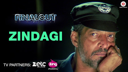 Zindagi - Final Cut Of Director (2016) Zindagi - Final Cut Of Director (2016)