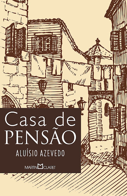 Casa de Pensão - Aluísio Azevedo