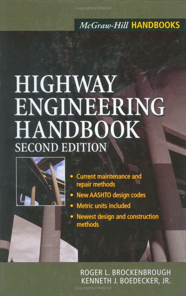 Book: Highway Engineering Handbook by Roger R. Brockenbrough