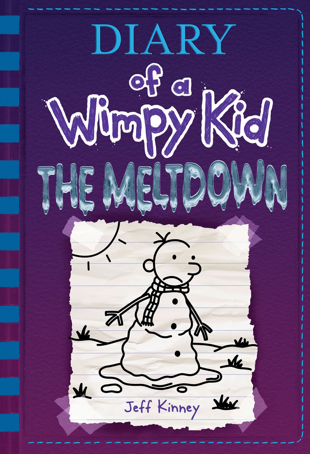Greg Heffley Returns In 'Diary Of A Wimpy Kid The Meltdown' By Jeff Kinney Kernel's Corner Greg Heffley Returns In 'Diary Of A Wimpy Kid The Meltdown' By Jeff Kinney Kernel's Corner