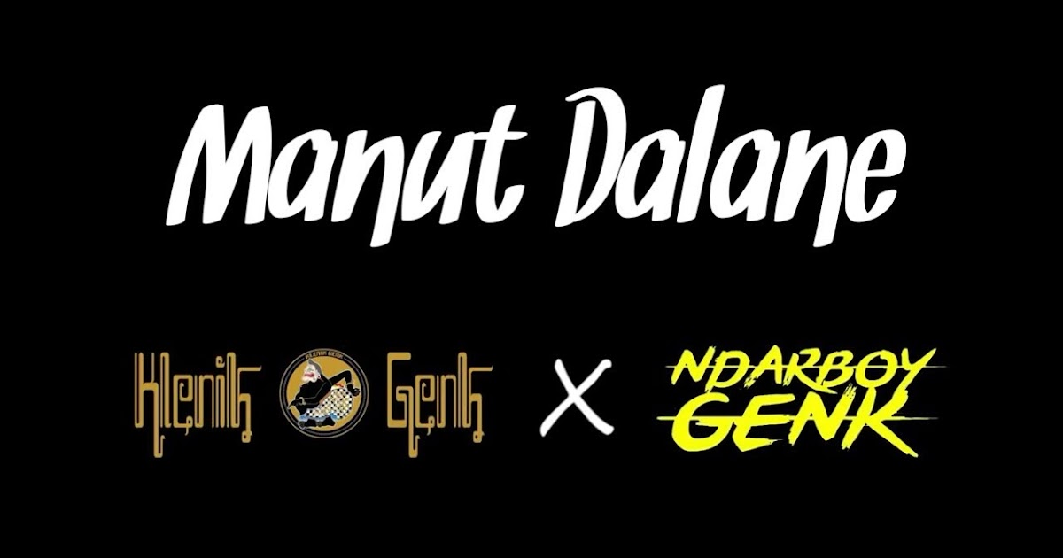 Chord Kunci Gitar Manut Dalane Klenik Genk X Ndarboy Genk Sakmadyone Com