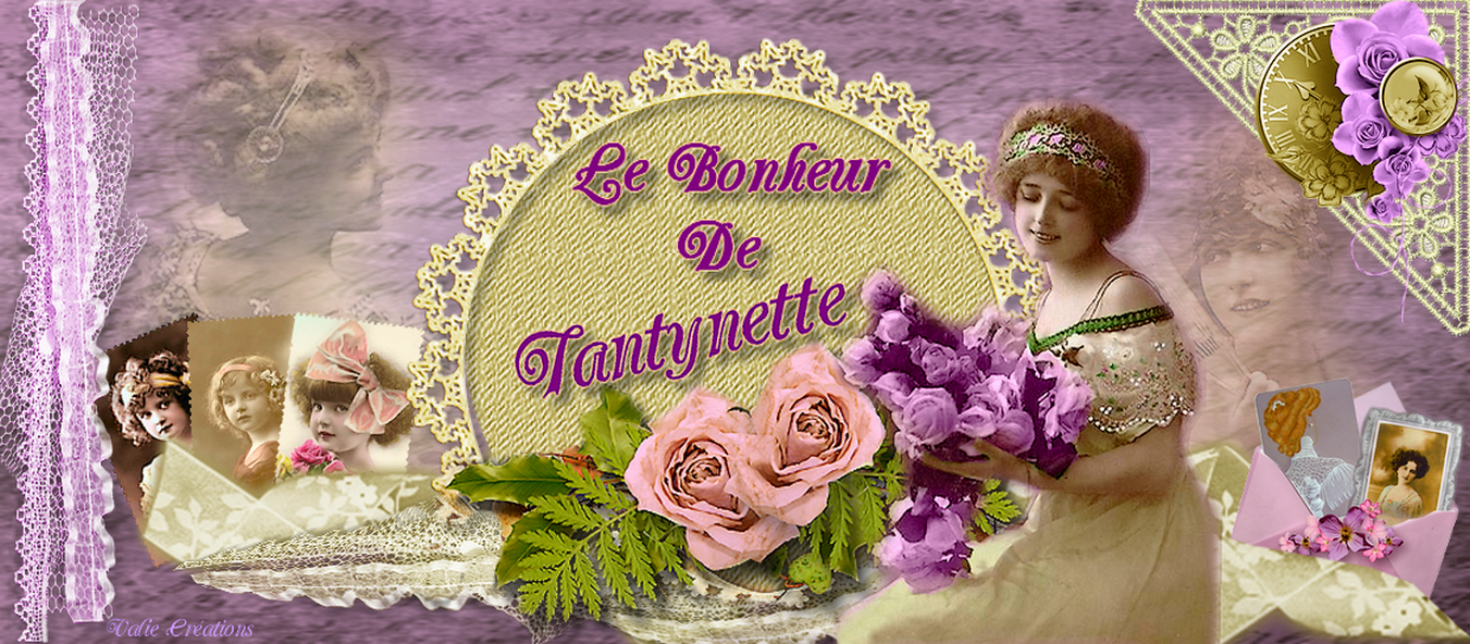 Le Bonheur de Tantynette