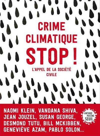 Attac press: Crime Climatique Stop !