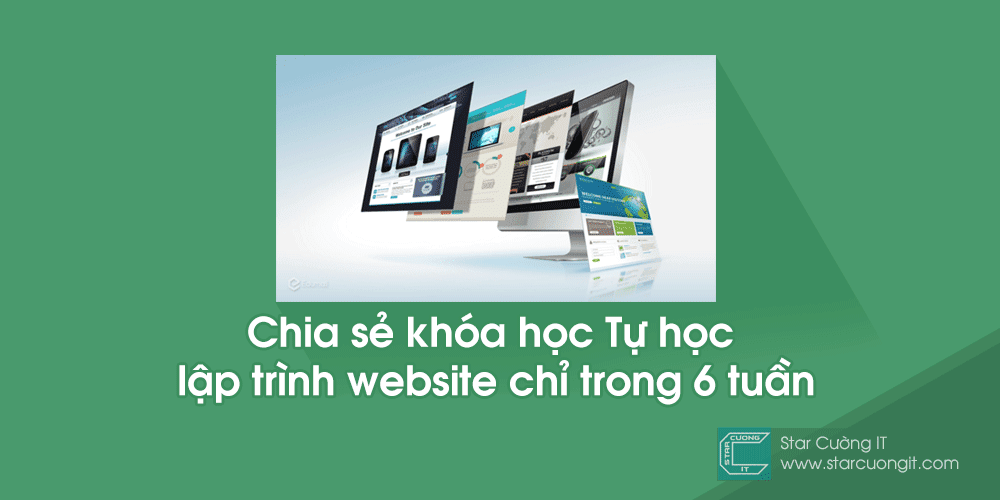 Chia sẻ khóa học Tự học lập trình website chỉ trong 6 tuần của Edumalla Chia sẻ khóa học Tự học lập trình website chỉ trong 6 tuần của Edumalla