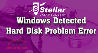 Windows Detected Hard Disk Problem Error Kaise Hataye Windows Detected Hard Disk Problem Error Kaise Hataye