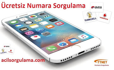 Ücretsiz Numara Sorgulama