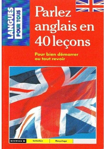 40 Lecons Pour Parler Hebreu Pdf Télécharger : Parlez anglais en 40 leçons Pour Bien Démarrer ( Pdf + CD
