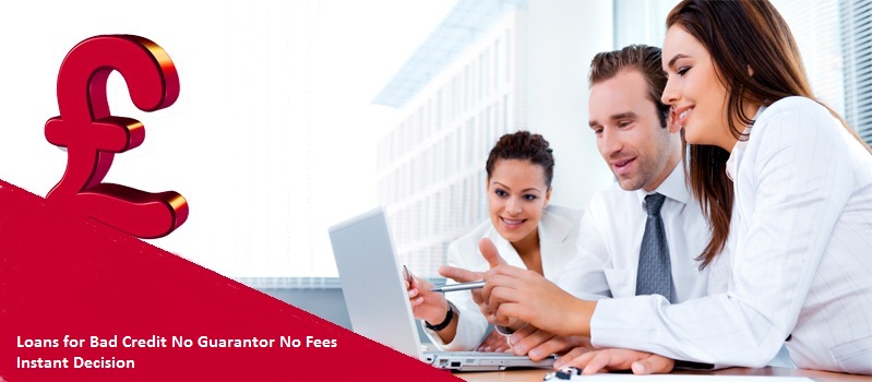 Why Loans For Bad Credit With No Guarantor Come On Instant Decision