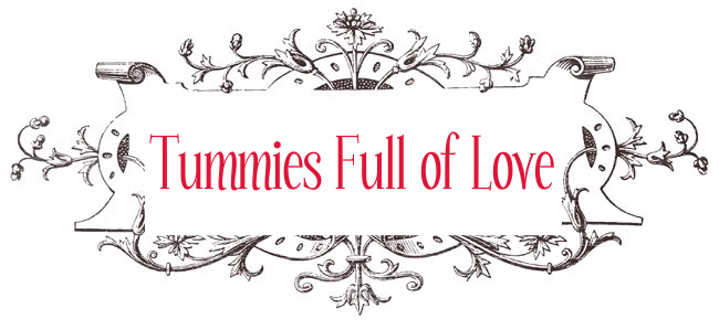 Tummies Full of Love