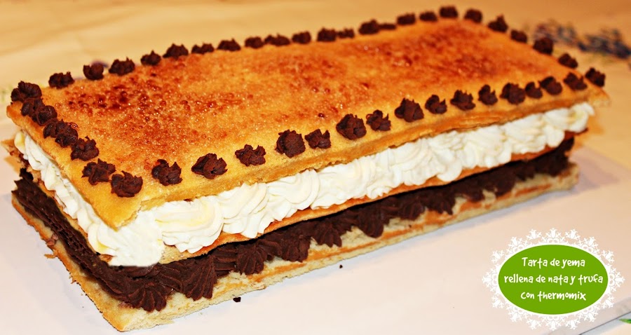 TARTA DE YEMA, RELLENA DE TRUFA Y NATA (crema de leche) CON THERMOMIX