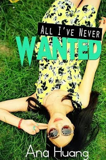 all i've never wanted, ana huang, ana huang author, young adult romance