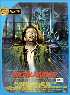 Highlander 1 El inmortal (1986) HD [1080p] Latino [GoogleDrive] chapelHD