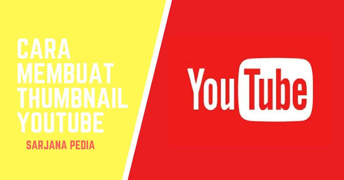 Cara Membuat Thumbnail Youtube Menarik, Mudah ,Dan Gratis Jurnalis SEO