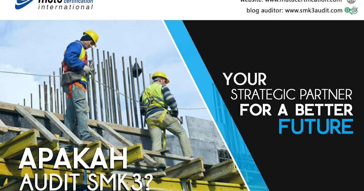 Apa Itu Audit SMK3? | MagOne 2016