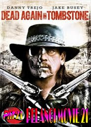 Dead Again in Tombstone Dead Again in Tombstone