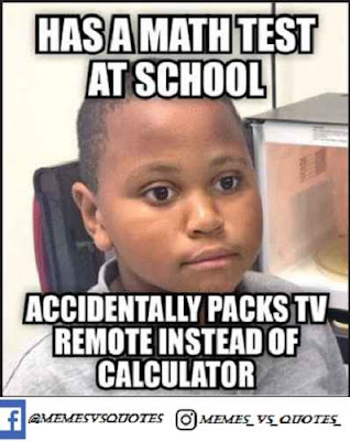 Math Meme Instead of calculator