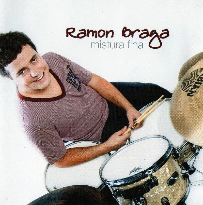 Ramon Braga - 2012 - Mistura Fina Cover