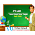 CS401 Current FinalTerm Paper 24 February 2018 | FALL 2017 | CS401 Current FinalTerm Paper 24 February 2018 | FALL 2017 |