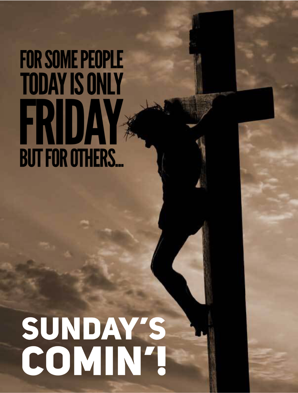 Its Friday But Sundays Coming Meme - swg4ha8