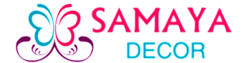 SAMAYA DECOR