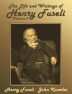 life, writings, henry, fuseli, vol.2, painting, biography, artist