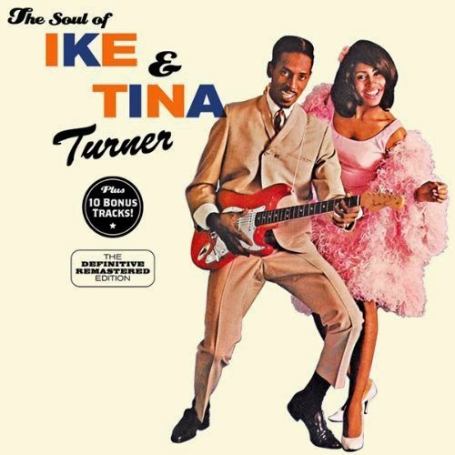 Discos Y Mas Discos The Soul Of Ike And Tina Turner 1961