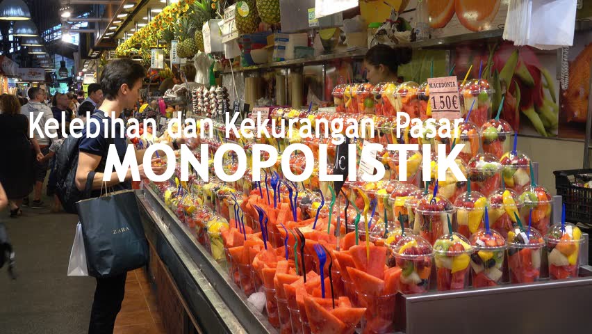 #7 Kelebihan Dan Kekurangan Pasar Monopolistik (Lengkap) - Roda Dunia