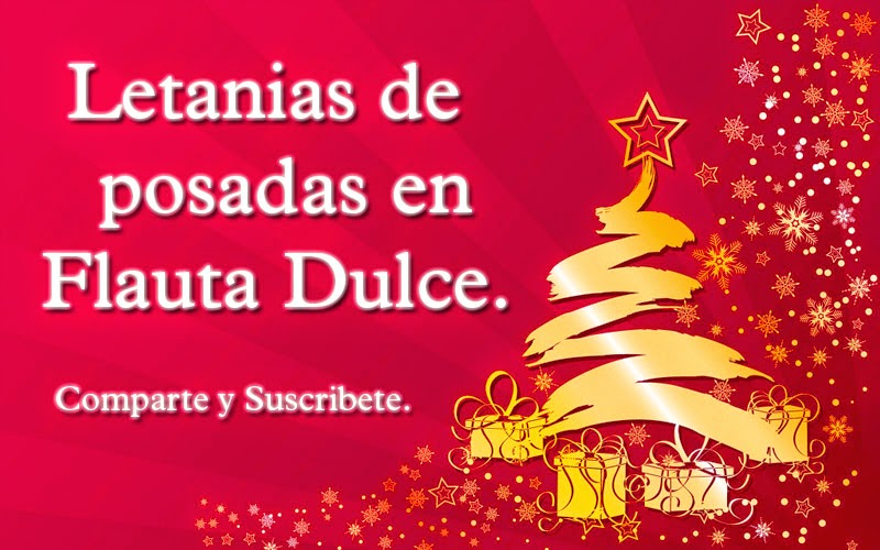 Letanias de posada en Flauta Dulce - Flautín Extremo