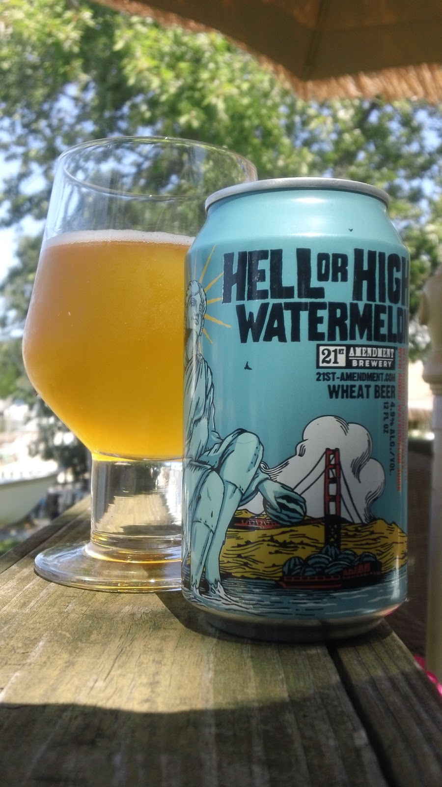 Celebrating the Suds 21st Amendment Hell Or High Watermelon 10 Beers