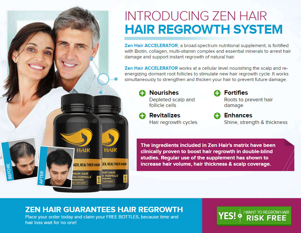 Zen Hair REGROWTH, STRENGTH, VOLUME, REGROW YOUR HAIR