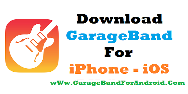 Download GarageBand For iPhone 6 7 iOS 10.3.3 2017 Download GarageBand For iPhone 6 7 iOS 10.3.3 2017