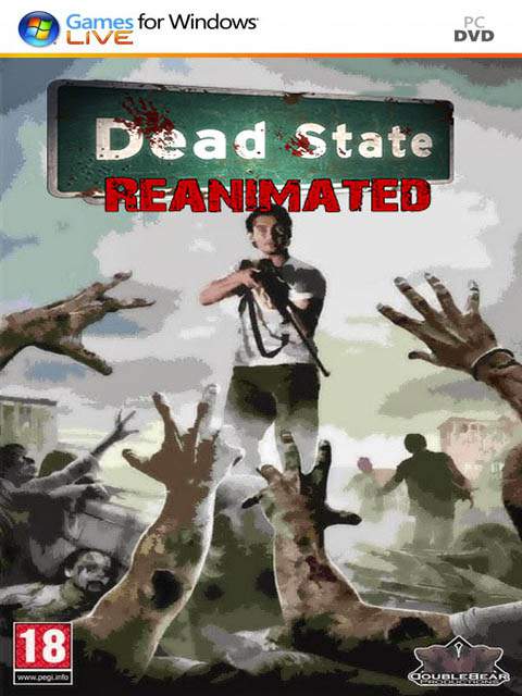 تحميل لعبة Dead State Reanimated مضغوطة برابط واحد مباشر كاملة مجانا