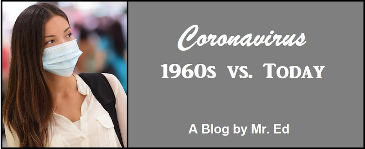 Coronavirus; 1960s vs. Today