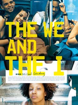 The We and the I (2013)